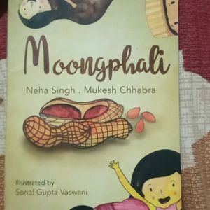 Moongfali ( A Collection Of Fun Tales For Children) By Neha Singh And Mukesh Chabbra