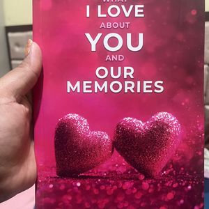 What I Love About You And Our Memories - Book