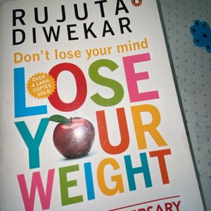 RUJUTA DIWEKAR don’t lose your mind