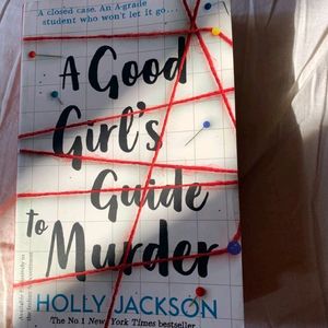 A GOOD GIRL'S GUIDE TO MURDER ✨️ BY HOLY JACKSON