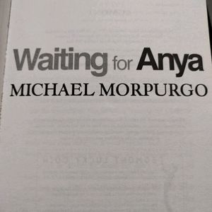 Waiting For Anya By Michael Morpurgo ✨✨🌷