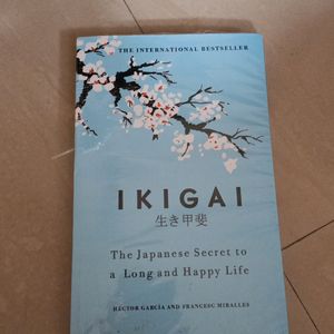 Ikigai By Hector Garcia And Francesc Miralles