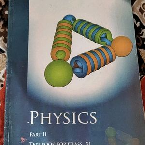 Physics Part II Textbook For Class XI