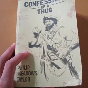 Confessions of a Thug - Philip Meadows Taylor