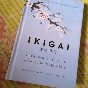 Ikigai(International Bestseller)- The Japanese Secret To A Long And Happy Life.