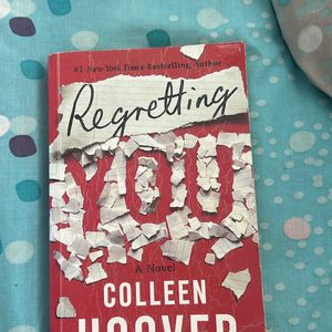 Regretting You By Colleen Hover