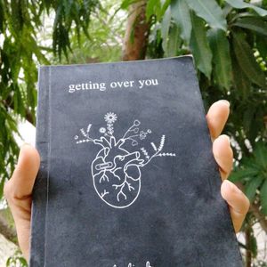 Getting Over You A Fictional Book