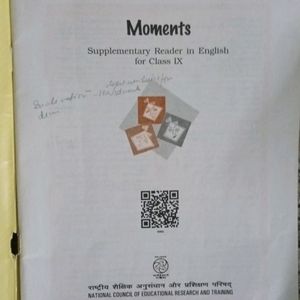 Moments CBSE class 9 English Literature