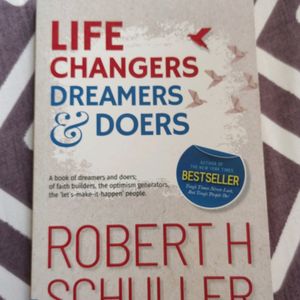 Life Changers Dreamers And Doers