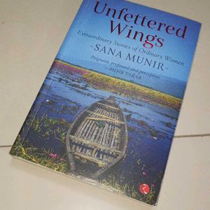 Unfettered Wings Sana Munir