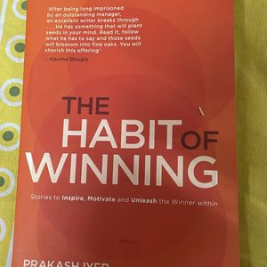 The Habit Of Winning By Prakash Iyer