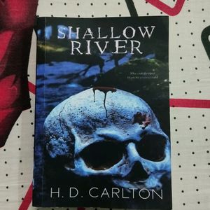 Shallow River By H.D. Carlton