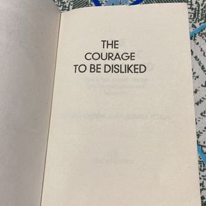 Courage To Be Disliked