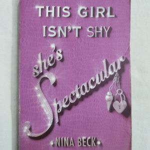 This Girl Isn't Shy She's Spectacular Nina Beck