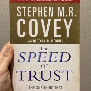 The Speed Of Trust- One Thing That Changes Evryrht