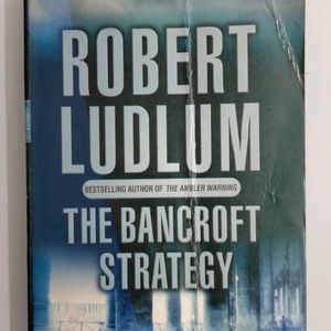 The Bankcroft Strategy By Robert Ludlum