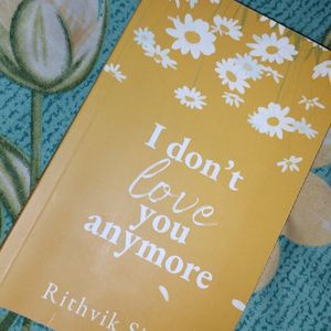 I Dont Love You Anymore Book