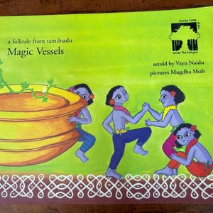 Magic Vessels - A Folk tale From Tamilnadu