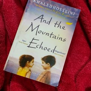 And The Mountains Echoed By Khaled Hosseini
