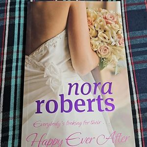 NORA ROBERTS Happy Ever After