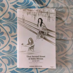 That Second Street Of Babu Ma'am By Sudha Sikrawar