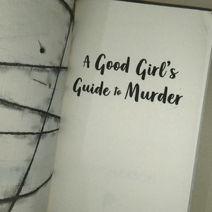 A Good Girls Guide To Murder Holly Jackson