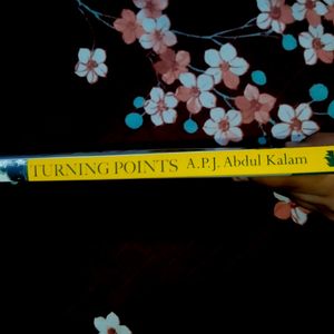 APJ Abdul Kalam Turning Apoints