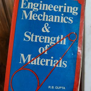 Engineering Mechanics & Strength Of Materials