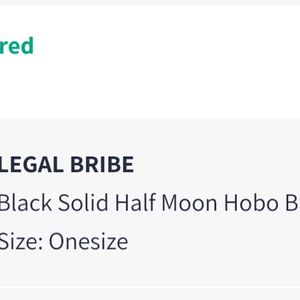 Legal Bribe Half Moon Hobo Bag