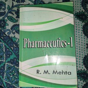 R.M.Mehta Pharmaceutics-1 and Pharmaceutics-2