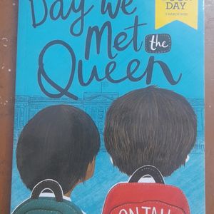 The Day We Met Queen By Orion