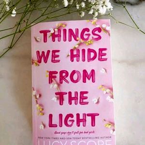 Things We Hide From The Light