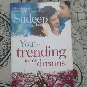 You're Trending In My Dreams By Sudeep Nagarkar