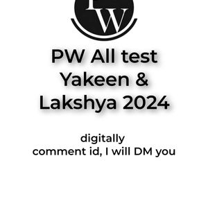 PW All Test Yakeen Lakshya 2024