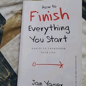 Novel - How To Finish Everything You Start