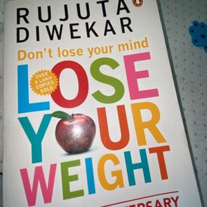 RUJUTA DIWEKAR don’t lose your mind