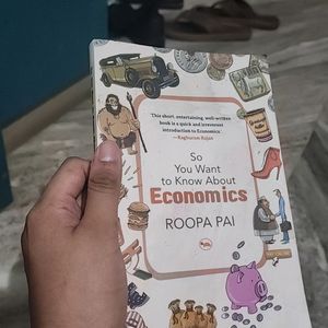 So You Want To Know About Economics