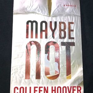 Maybe Not By Colleen Hoover