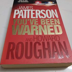 James Patterson+Howard Roughman-you Have Warned