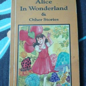 Alice In Wonderland And Other Stories