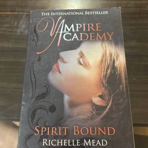 Vampire Academy Spirit Bound By Richelle Mead