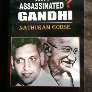 Why I Assassinated Gandi? By Nathuram Godse