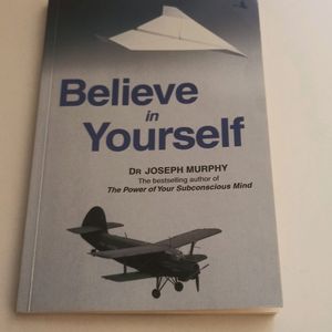 Believe In Yourself By Dr Joseph Murphy