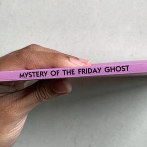 Mystery Of The Firday Ghost