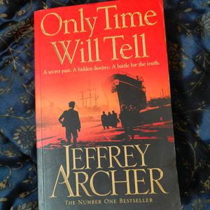 ONLY TIME WILL TELL by Jeffrey Archer