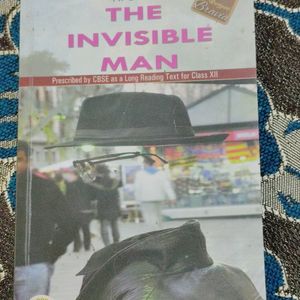 The Invisible Man Novel For Class 12 By HG Wells