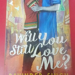 Will You Still Love Me Novel By Ravinder Singh