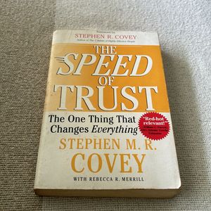 The Speed Of Trust By Stephen Covey