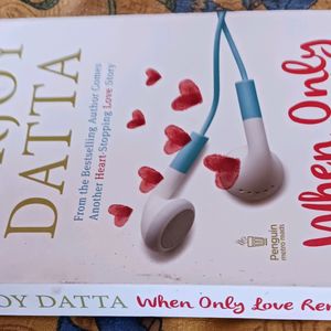 When Only Love Remains By Durjoy Datta