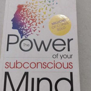 The Power Of Your Subconscious Mind